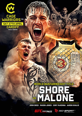 Cage Warriors 104: Shore vs. Malone