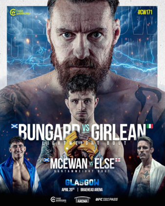 Cage Warriors 171: Bungard vs. Girlean