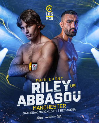 Cage Warriors 185: Riley vs. Abbasov