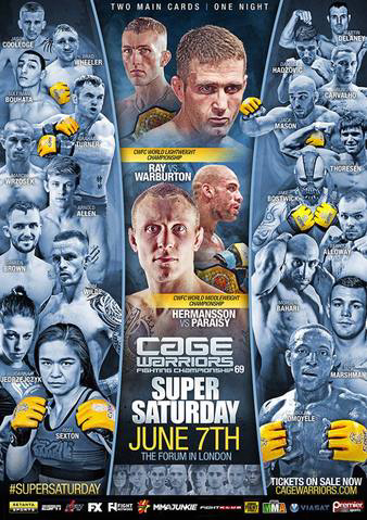 Cage Warriors 69: Super Saturday