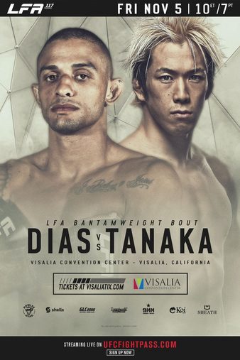 LFA 117: Dias vs. Tanaka