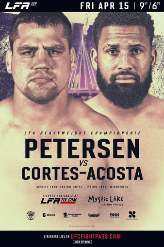 LFA 129: Petersen vs. Cortes-Acosta