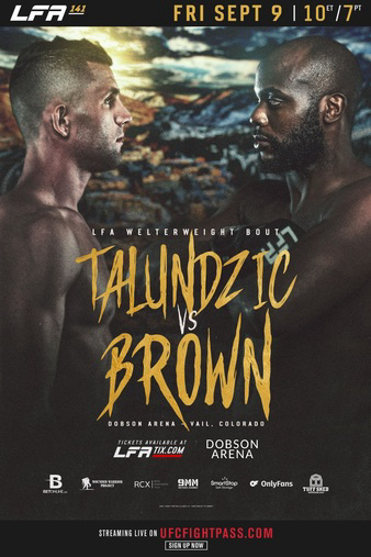 LFA 141: Talundžić vs. Brown