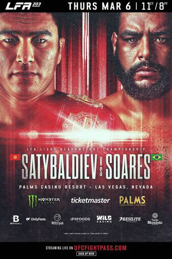 LFA 203: Satybaldiev vs. Soares