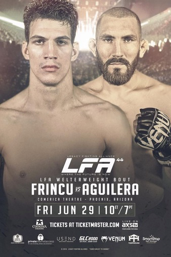 LFA 44: Frincu vs. Aguilera