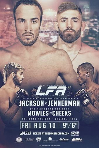 LFA 47: Jackson vs. Jennerman