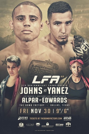 LFA 55: Johns vs. Yanez