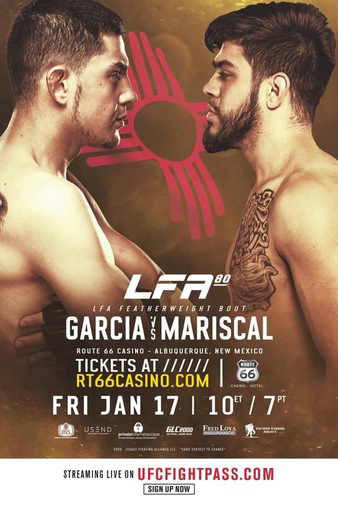 LFA 80: Garcia vs. Mariscal