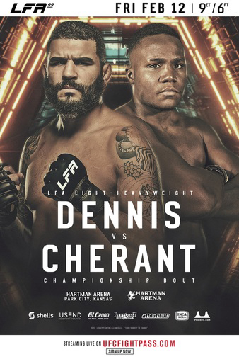 LFA 99: Dennis vs. Cherant