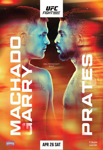 UFC Fight Night: Machado Garry vs. Prates